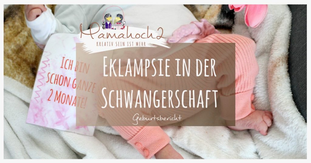 Eklampsie während der Schwangerschaft, Geburtsbericht