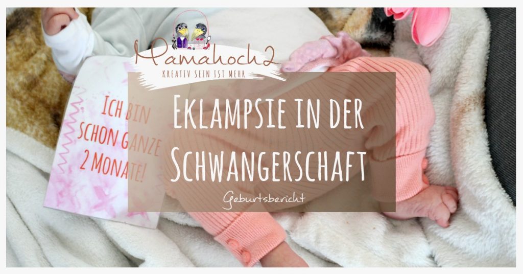 Eklampsie während der Schwangerschaft, Geburtsbericht