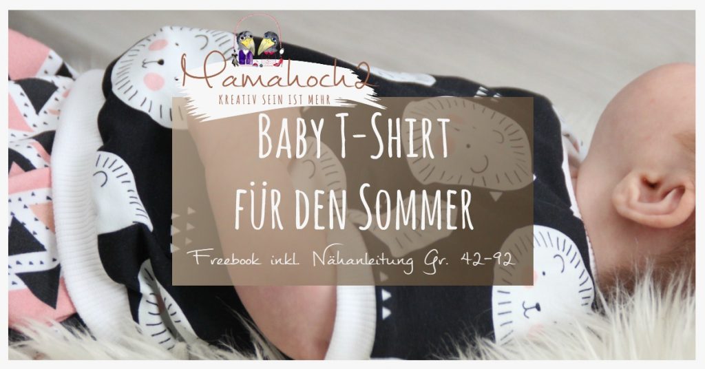 Nähanleitung kostenloses Schnittmuster Freebook Baby T Shirt für den Sommer Gr. 42-92