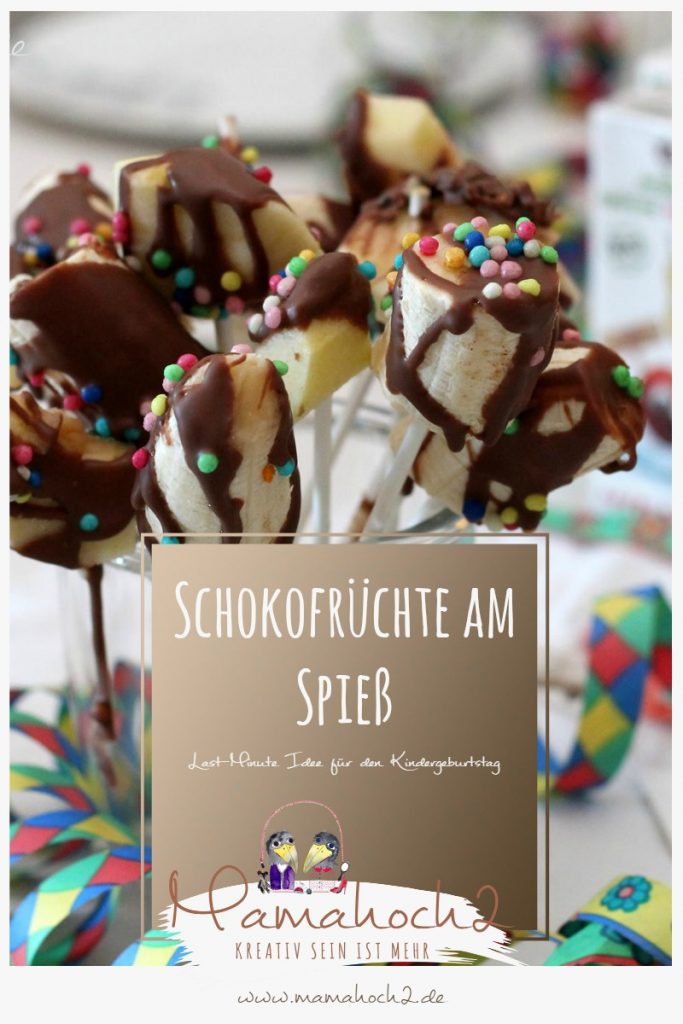 kindergeburtstag rezept lastminute obst schokolade kindertag spieße