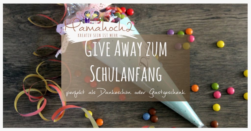 schultüte zuckertüte schulanfang gastgeschenk give away dankeschön