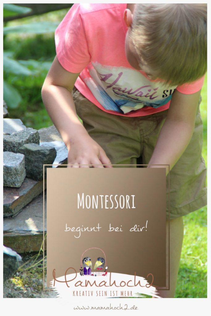 montessori beginnt bei dir erziehung