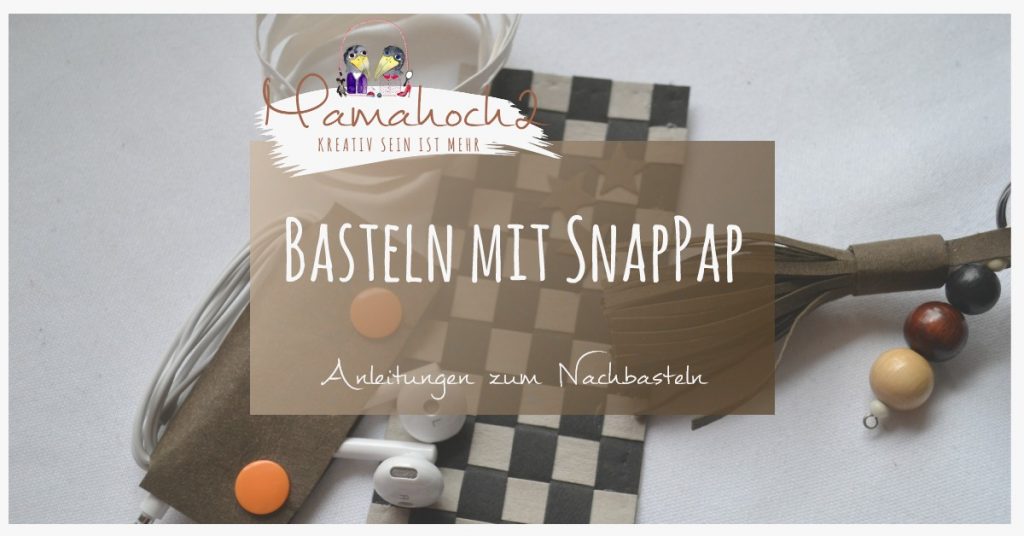 SnapPap . Basteln mit SnapPap 001