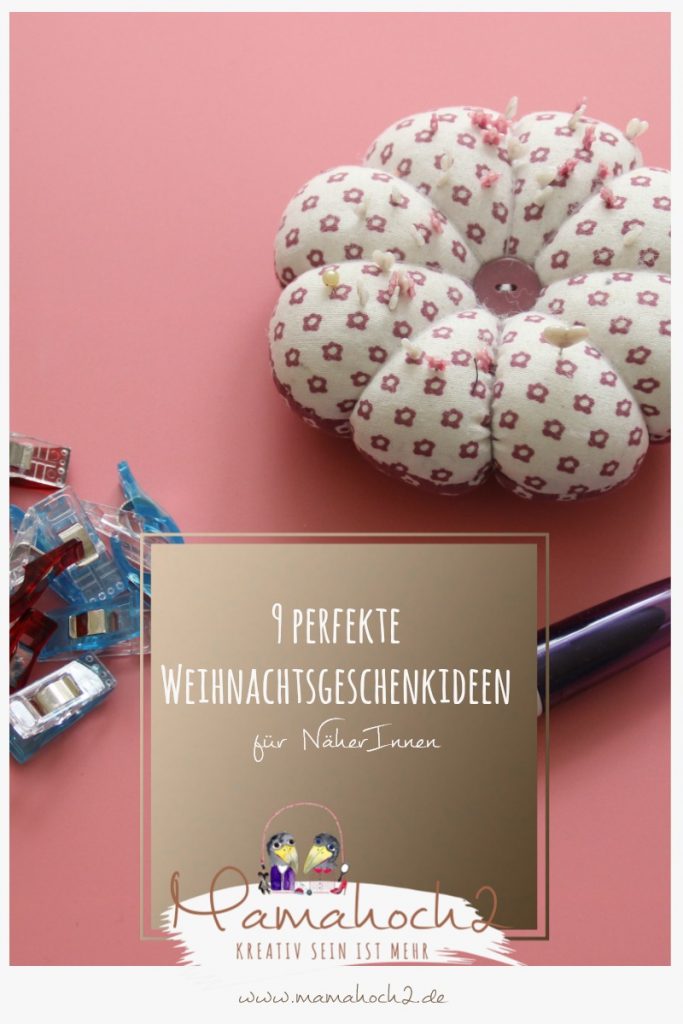 weihnachtsgeschenke näherinnen nähen weihnachten geschenkideen nähmaschine nähanfänger nähmaschine