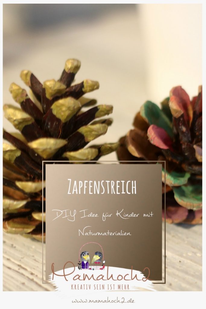 zapfen tannenzapfen diy mit kindern basteln naturmaterialien weihnachten selfmade deko malen