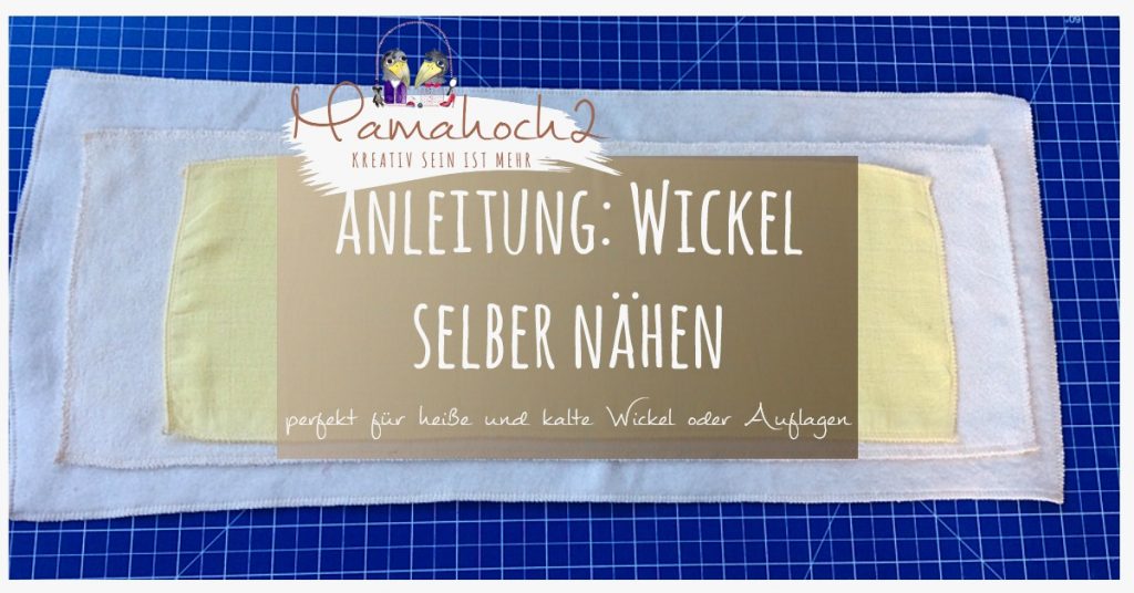 wickel selber nähen für heiße und kalte wickel und auflagen anleitung