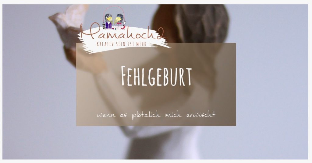 Fehlgeburt Blogfoto