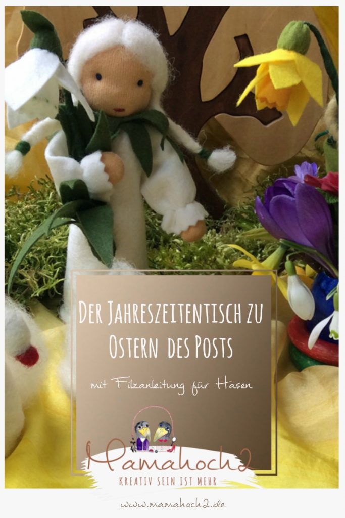 jahreszeitentisch ostern waldorf filzenanleitung hasen