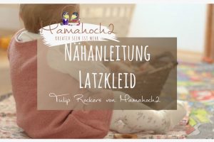 nähanleitung latzkleid tulip rockers