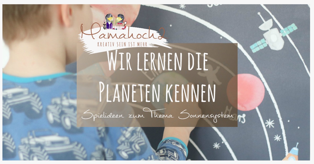 Unsere Planeten – Spielideen für zu Hause