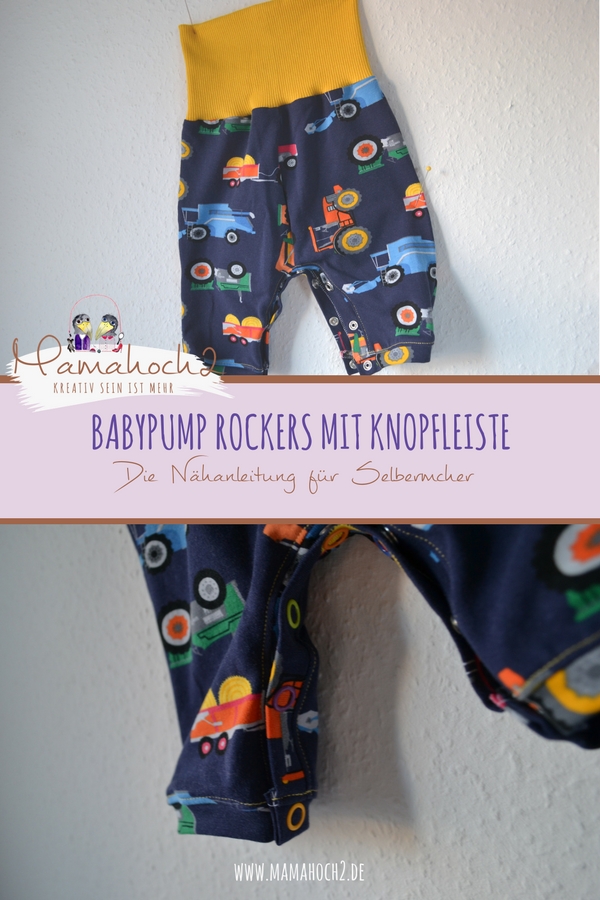 Babypump Rockers mit Knopfleiste . Knopfleiste in eine Hose Nähen . Knopfleiste in Hose . Einfaches Nähen . Freebook .