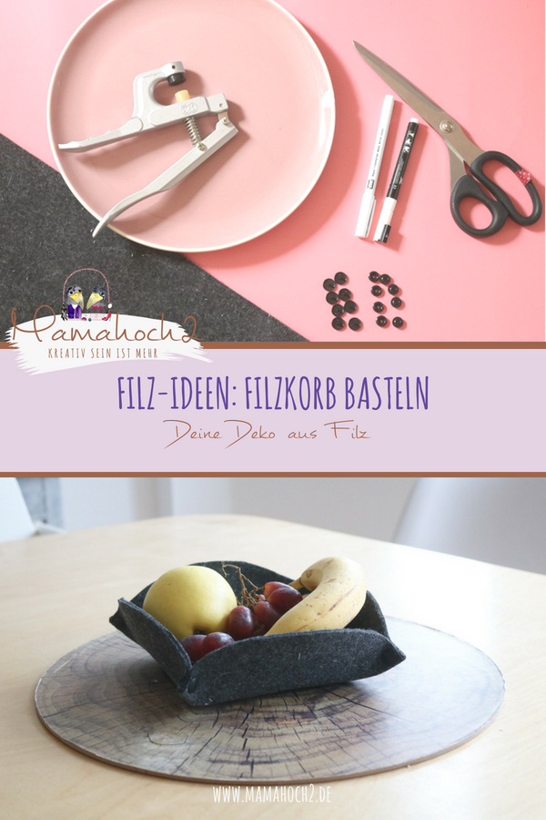 Filz-Ideen_ Korb aus Filz basteln