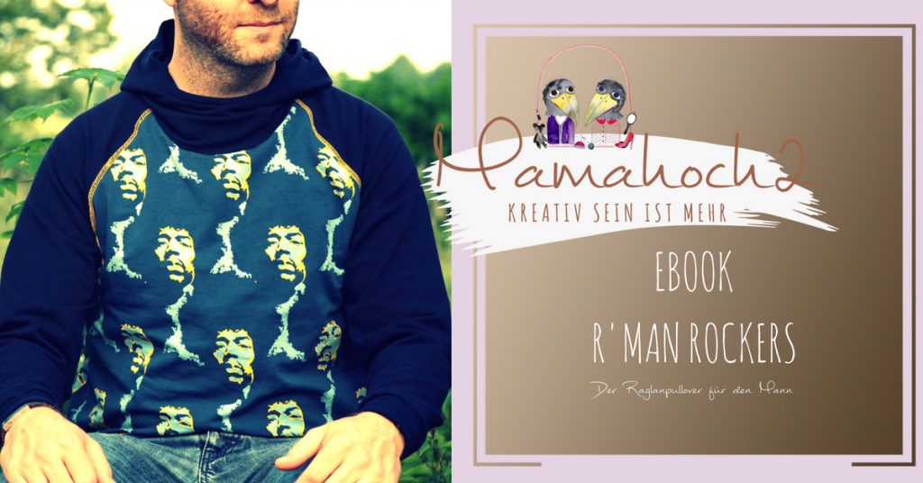 Raglanpullover für den Mann . R&#8217;Man Rockers . Covernähte . Kapuze einnähen . Hoodie für den Mann . Kapuzenpullover . Nähen für Männer . einfaches Nähen