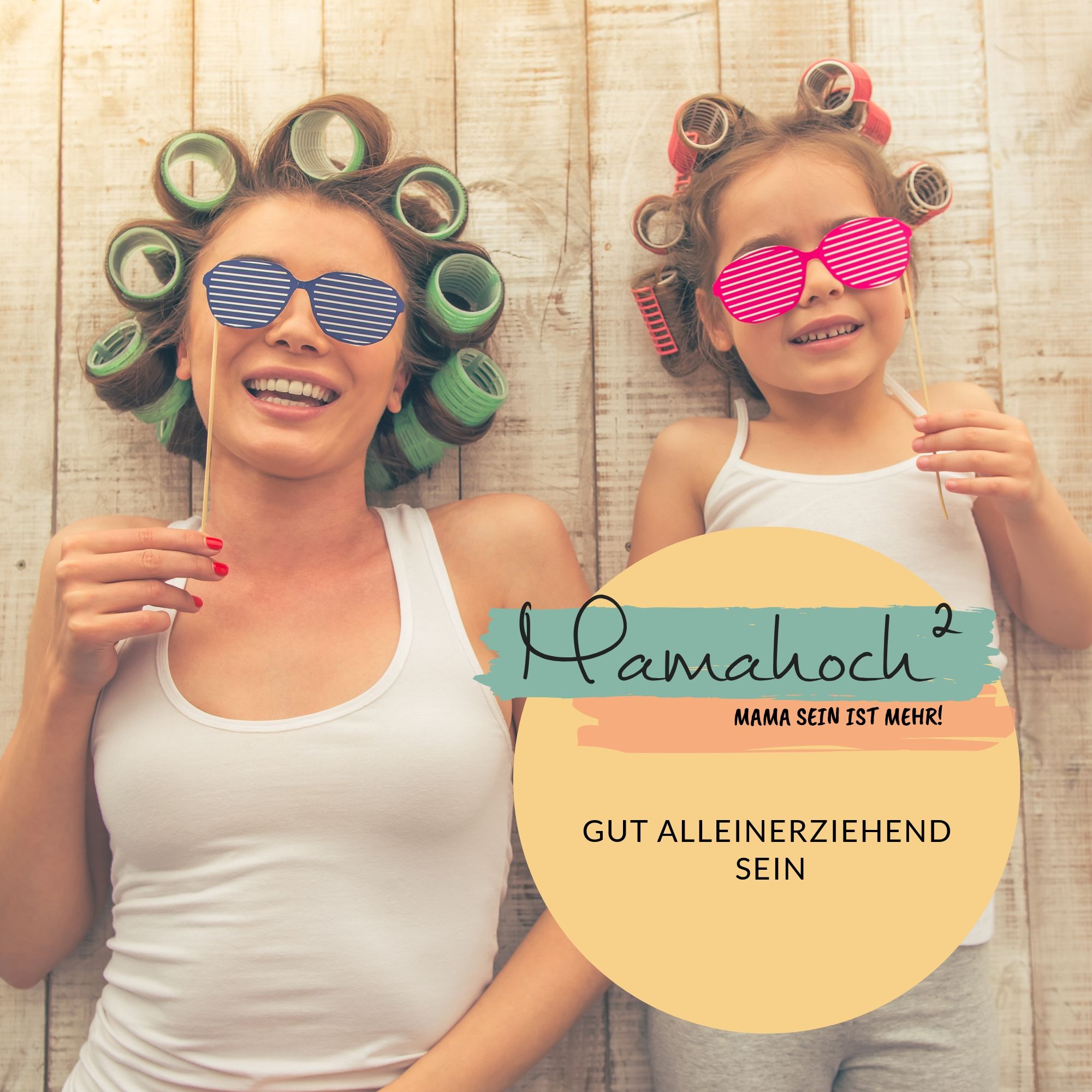 Gut und glücklich alleinerziehend sein – Wie geht das überhaupt?